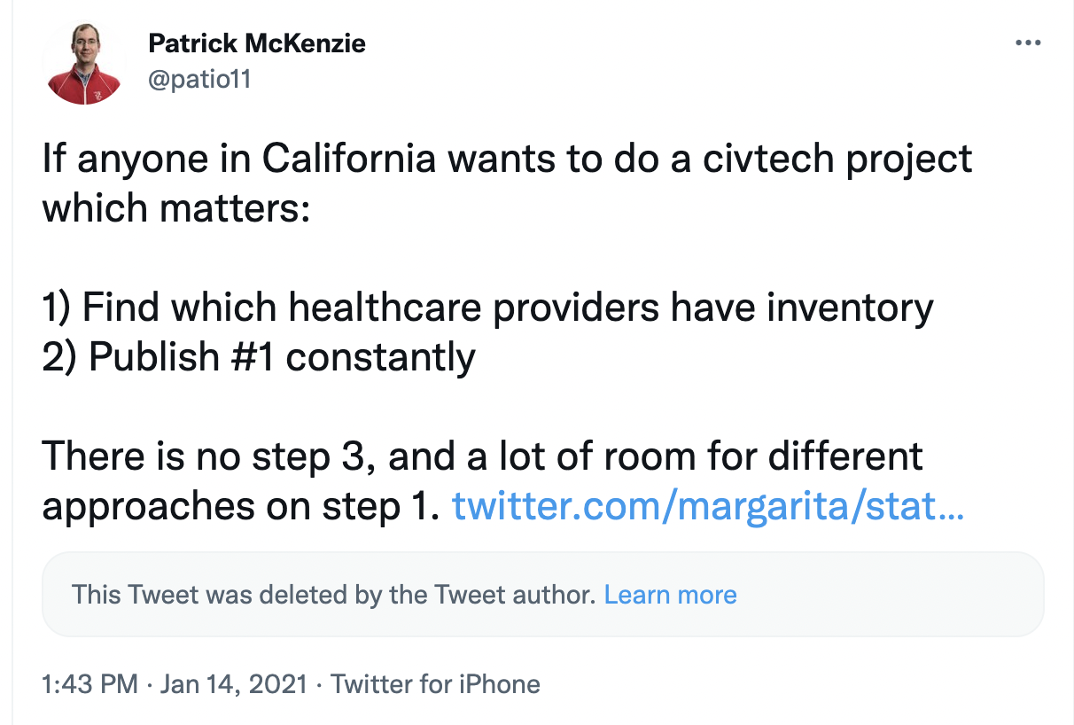 Patrick McKenzie. @patio11 on Twitter, January 14, 2021.